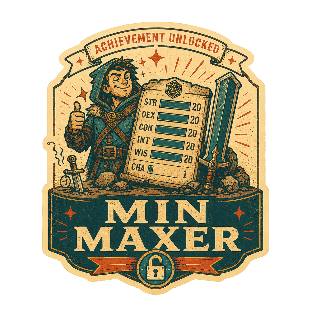 Min Maxer Sticker, Funny Tabletop RPG Character Sheet Decal