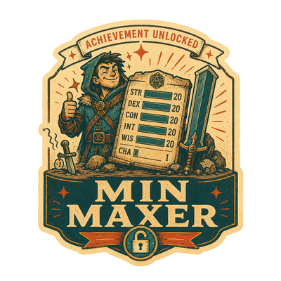 Min Maxer Sticker, Funny Tabletop RPG Character Sheet Decal