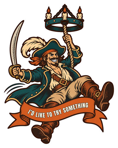 I'd Like to Try Something Sticker, Funny Tabletop RPG Gift for Reckless Players