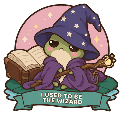 I Used to Be the Wizard Sticker, Cute Frog Wizard Gift for Tabletop RPG Players