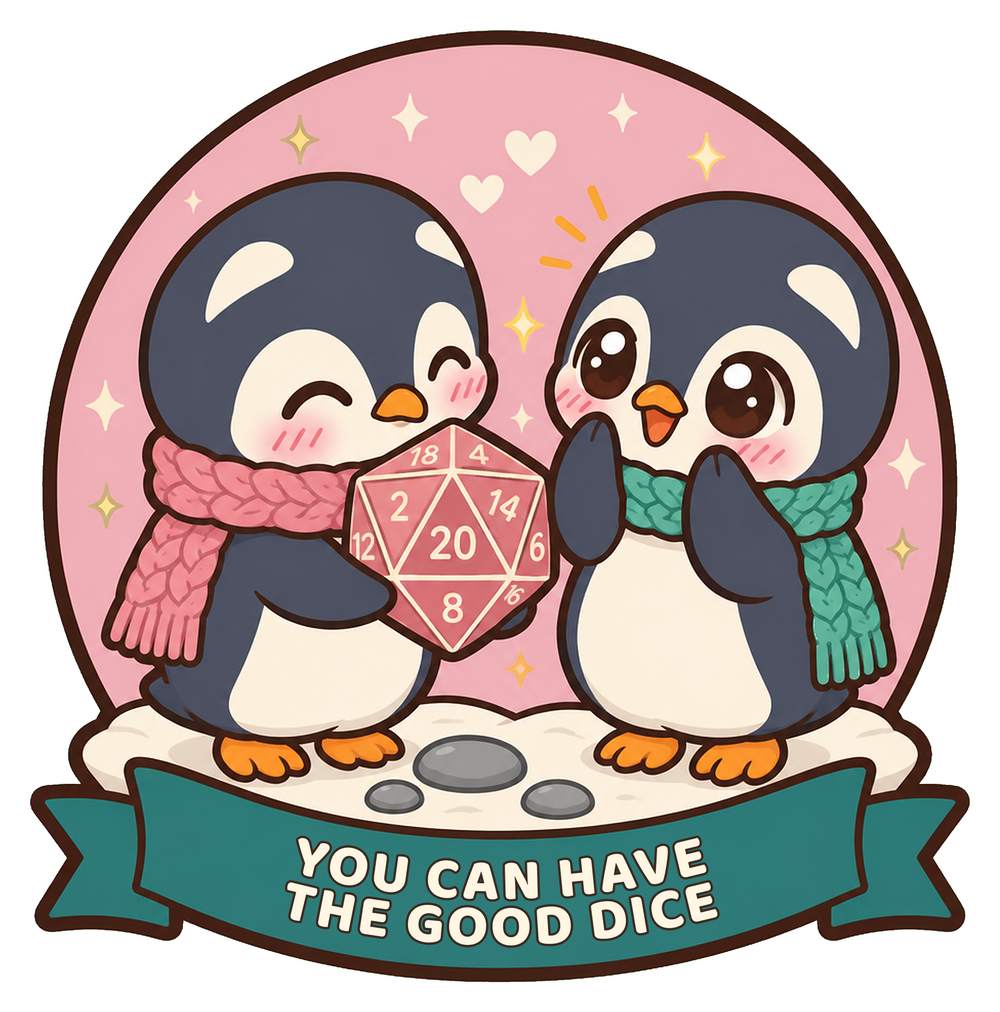 You Can Have the Good Dice Sticker, Penguin Couple D20 Valentine Gift for Gamers